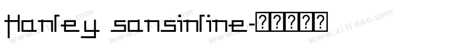 Hanley sansinline字体转换